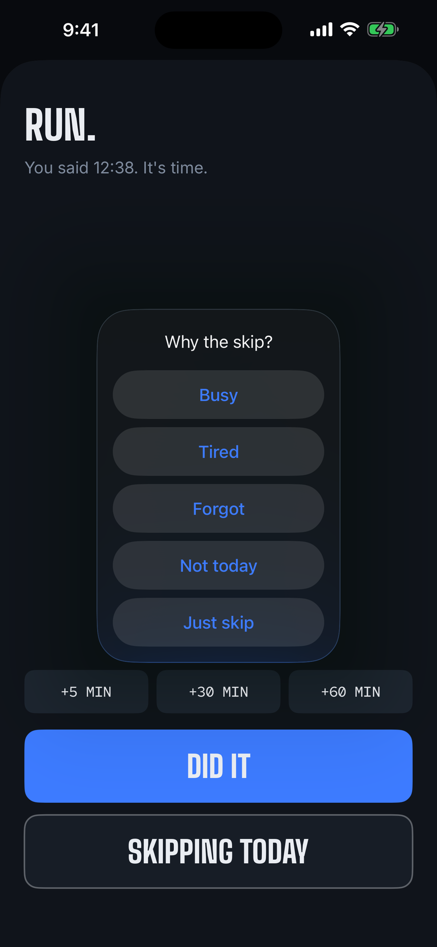 The answer sheet: DID IT, pause options, and an honest skip with a reason